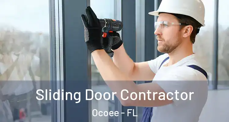 Sliding Door Contractor Ocoee - FL